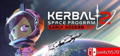 《坎巴拉太空计划2（Kerbal Space Program 2）》集成为了科学 EA P2P硬盘版[CN/TW/EN/JP]