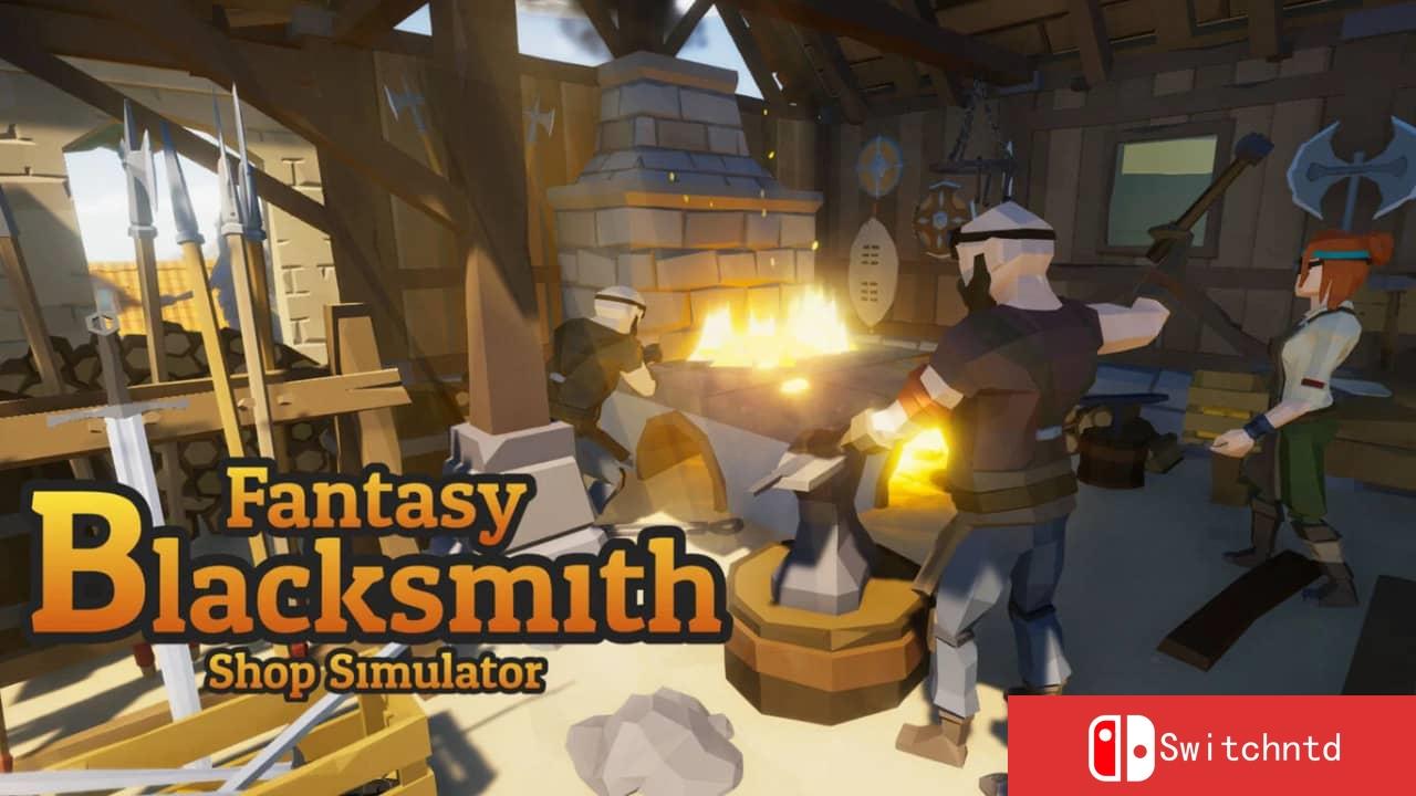 幻想铁匠店模拟器丨Fantasy Blacksmith Shop Simulator_0