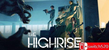 《高层建筑（The Highrise）》官方中文 TENOKE镜像版[CN/EN/JP]