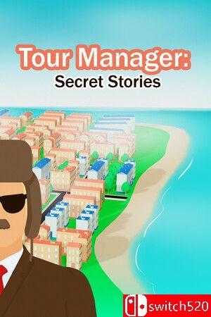 《旅游经理：秘密故事（Tour Manager: Secret Stories）》TENOKE镜像版[EN]