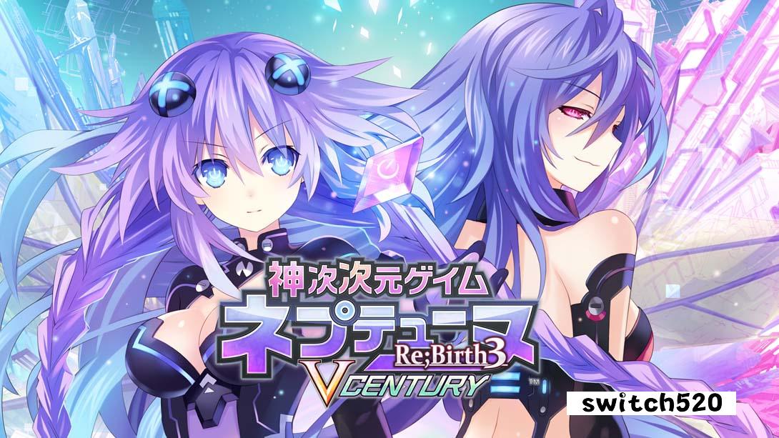 【日版】神次次元游戏海王星 Re;Birth3V世纪 .神次次元ゲイム ネプテューヌRe;Birth3 V CENTURY 日语_0