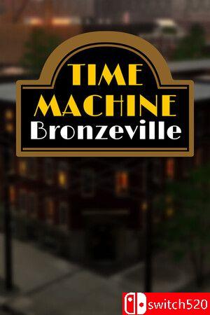 《时间机器布朗斯维尔（Time Machine Bronzeville）》TENOKE镜像版[EN]