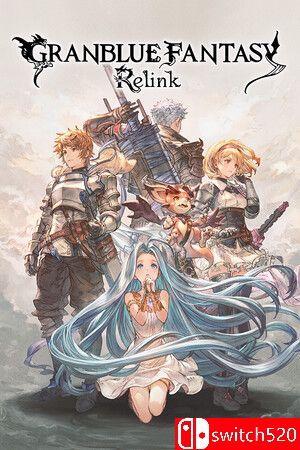 《碧蓝幻想：RELINK（Granblue Fantasy: Relink）》官方中文 RUNE镜像版[CN/TW/EN/JP]