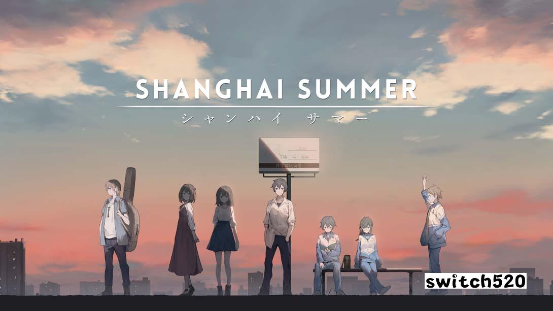 薄暮夏梦 .Shanghai Summer 中文_0