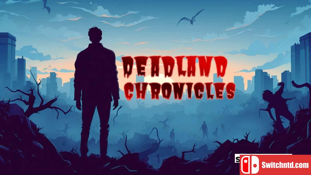 【美版】死亡之地编年史 .Deadland Chronicles 英语_0