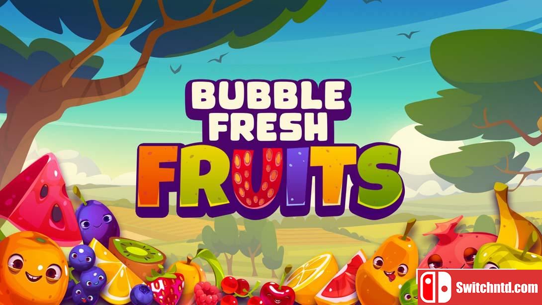 【美版】新鲜水果泡泡 .Bubble Fresh Fruits 中文_0