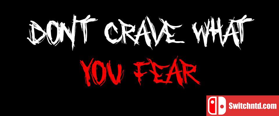 《切勿渴求所畏惧（
Don't Crave What You Fear）》bADkARMA硬盘版[EN]