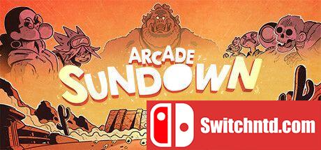 《街机黄昏（Arcade Sundown）》TENOKE镜像版[EN]