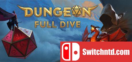 《地下城全潜（Dungeon Full Dive）》Early Access P2P免安装未加密版[EN]