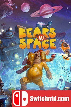 《太空熊（Bears In Space）》官方中文 TENOKE镜像版[CN/TW/EN/JP]