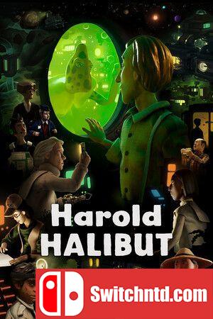 《哈罗德·哈利巴（Harold Halibut）》官方中文 FLT镜像版[CN/EN/JP]