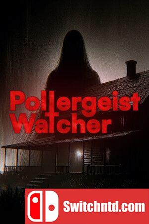 《鬼影监视者（Poltergeist Watcher）》官方中文 TENOKE镜像版[CN/EN/JP]