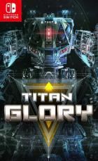 Titan Glory Titan Glory