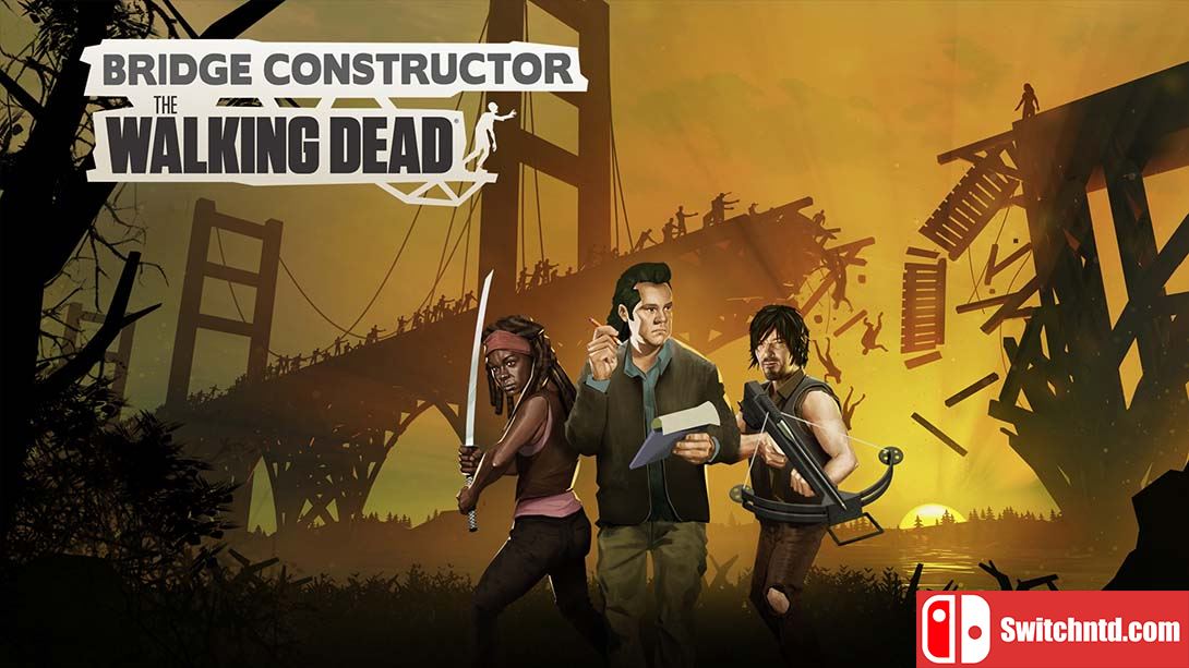 桥梁建筑师：行尸走肉 Bridge Constructor：The Walking Dead 中文