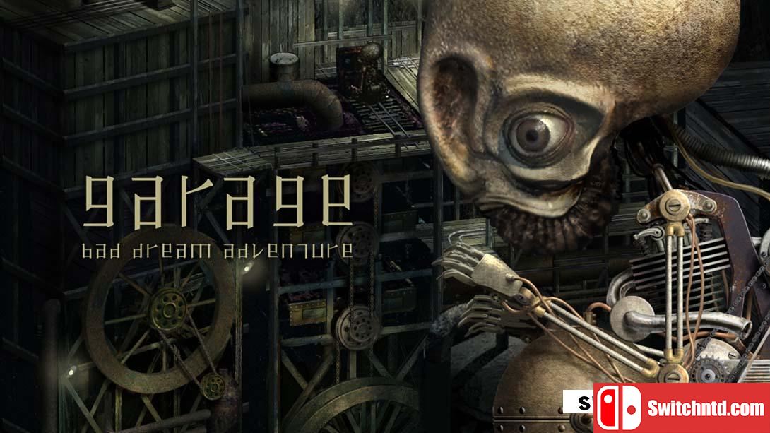 【美版】GARAGE 工房库：噩梦历险记 .Garage: Bad Dream Adventure 中文_0