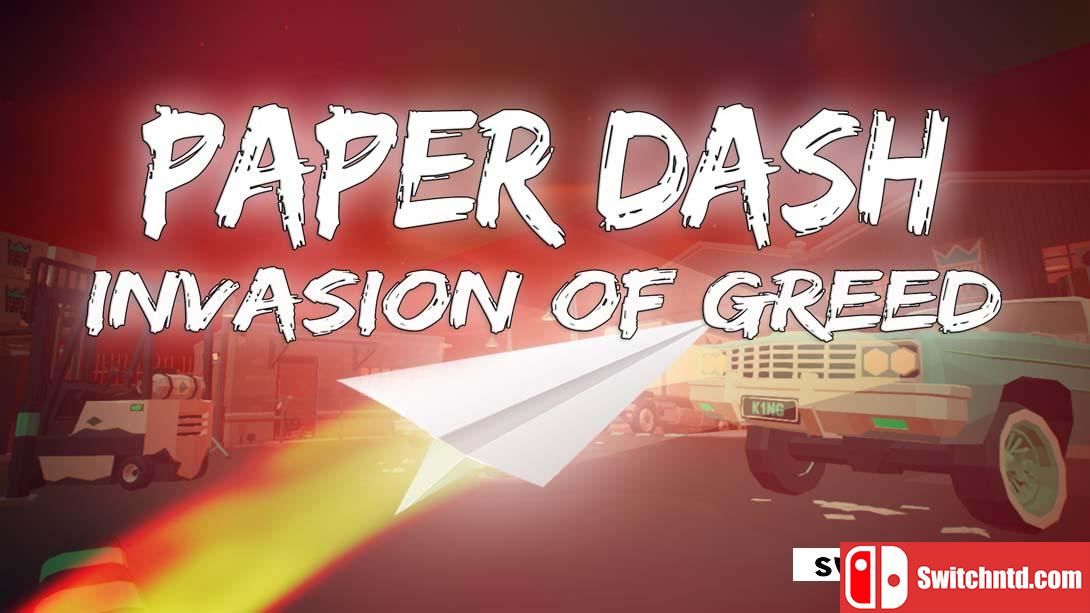 【美版】纸飞机冲刺:贪婪入侵 .Paper Dash - Invasion of Greed 英语_0