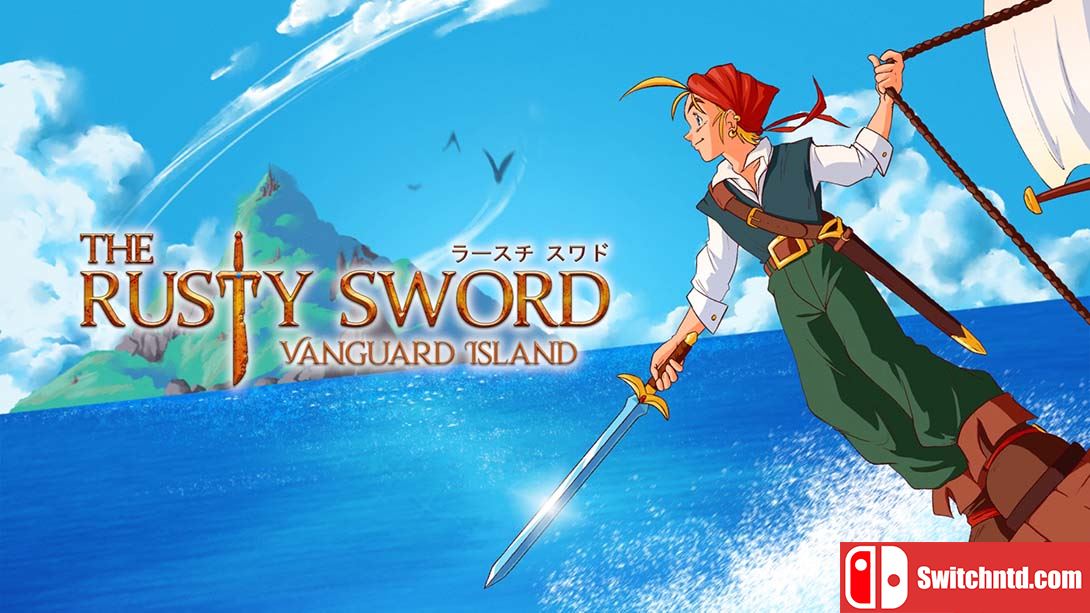 【美版】生锈的剑:先锋岛 The Rusty Sword: Vanguard Island 英语_0