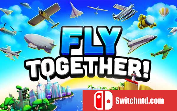 结伴双飞 Fly TOGETHER!_0