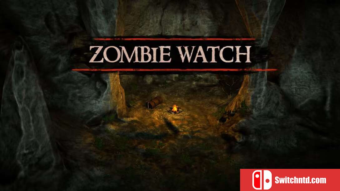 僵尸警戒  Zombie Watch_0