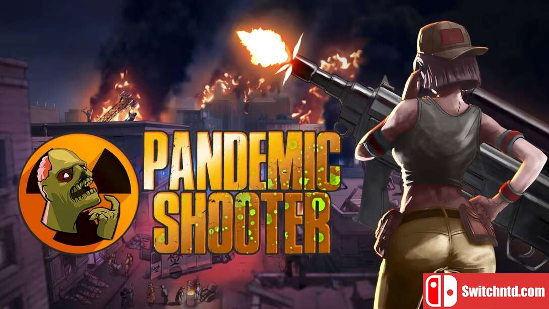 流行病射手  Pandemic Shooter_0