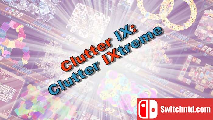 混乱大搜索9：混乱极限丨Clutter IX Clutter IXtreme_0