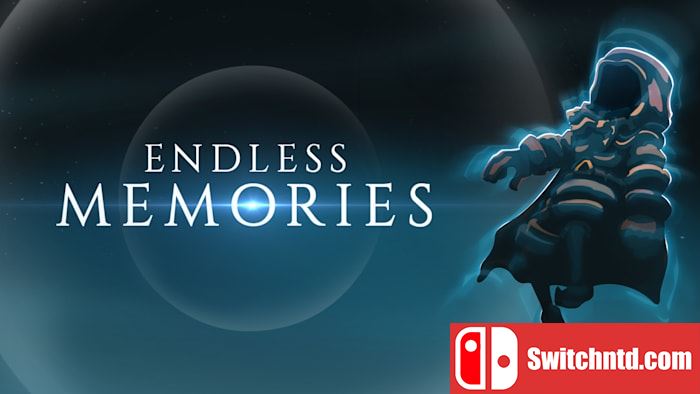 无尽的记忆丨Endless Memories_0