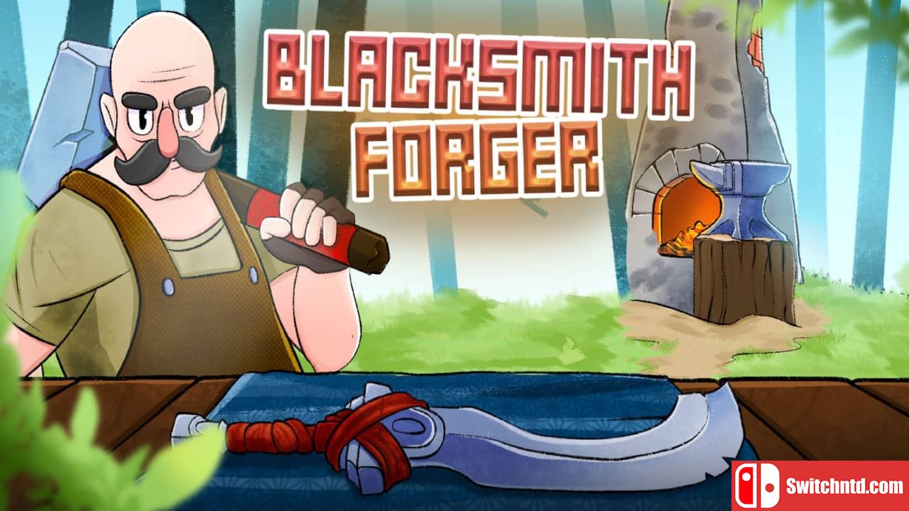 铁匠伪造者丨Blacksmith Forger_0