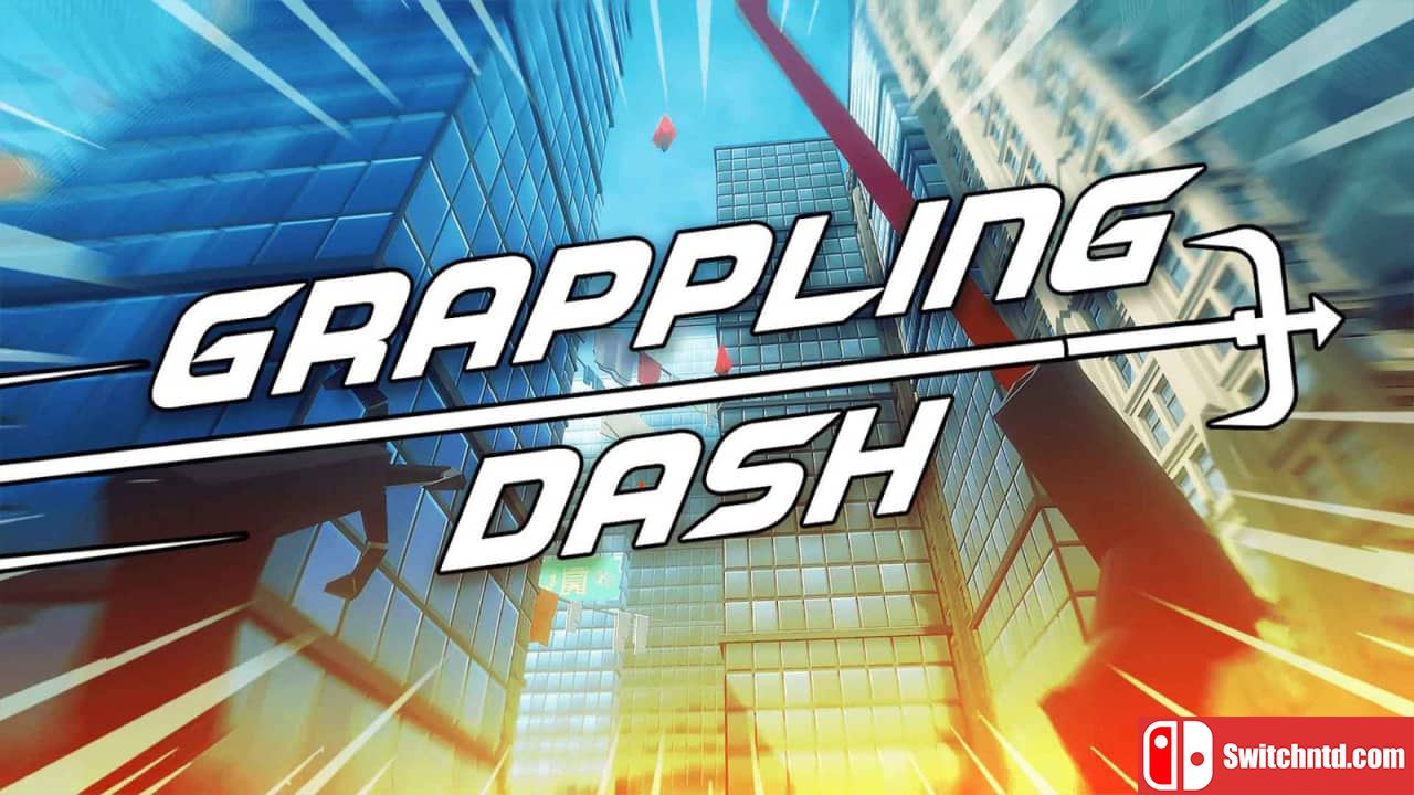 抓钩冲刺丨Grappling Dash_0