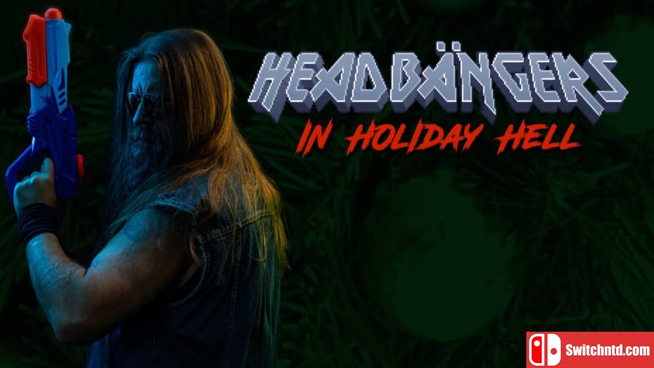 假日地狱中的疯子丨Headbangers in Holiday Hell_0