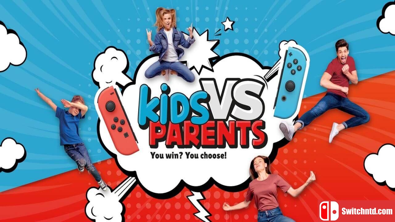 孩子与父母丨Kids Vs Parents_0