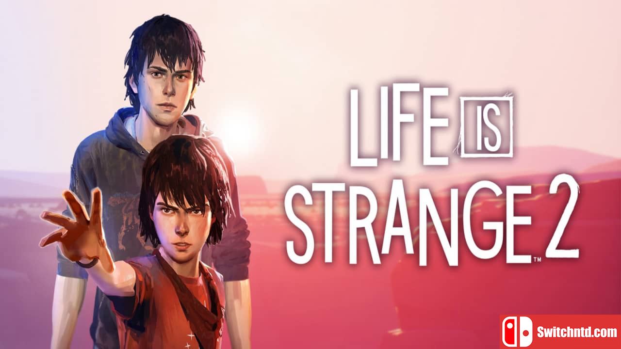 奇异人生 2丨Life is Strange 2_0