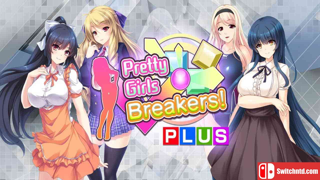 漂亮女孩突围！+丨Pretty Girls Breakers! Plus_0