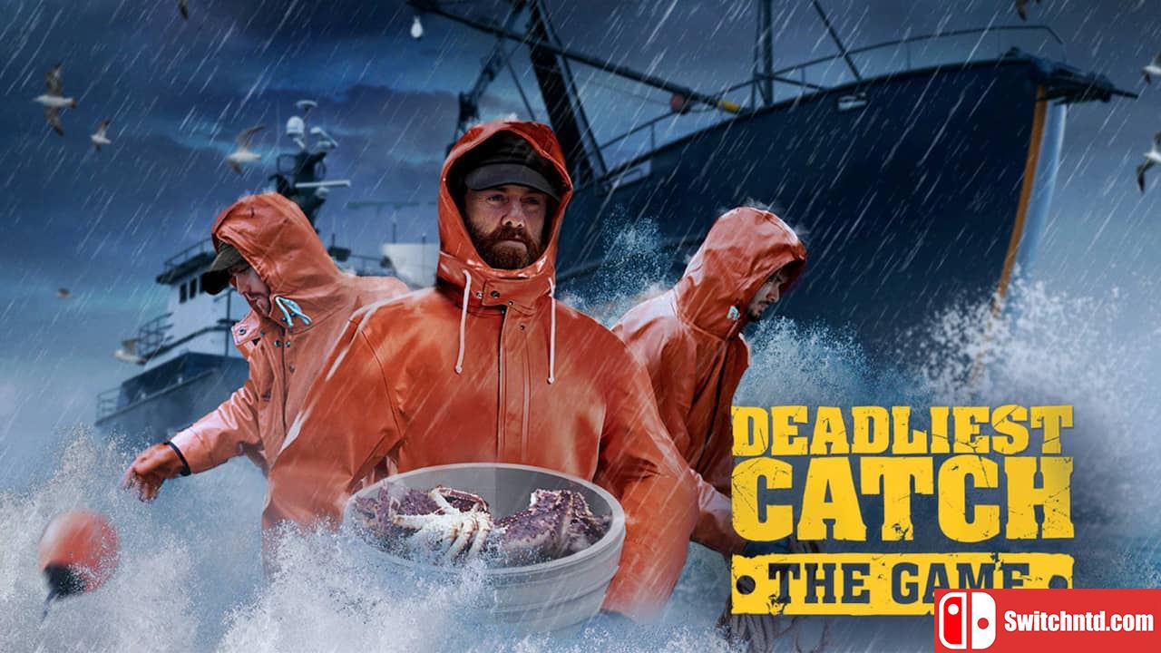 致命捕捞：游戏版丨Deadliest Catch: The Game_0