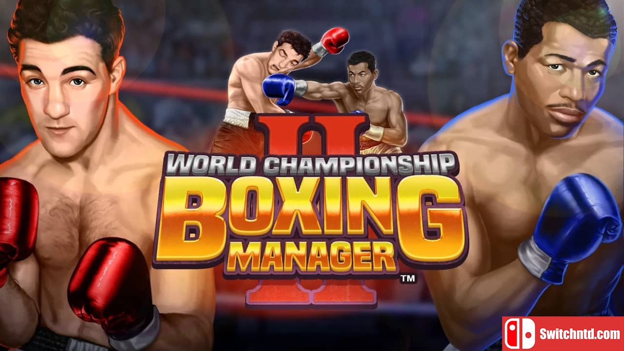 世界拳击锦标赛经理 2丨World Championship Boxing Manager 2_0