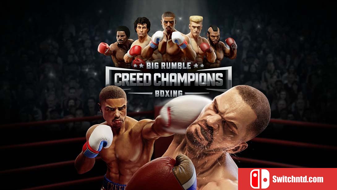 【美版】拳击大对抗：冠军信条 Big Rumble Boxing: Creed Champions 英语_0