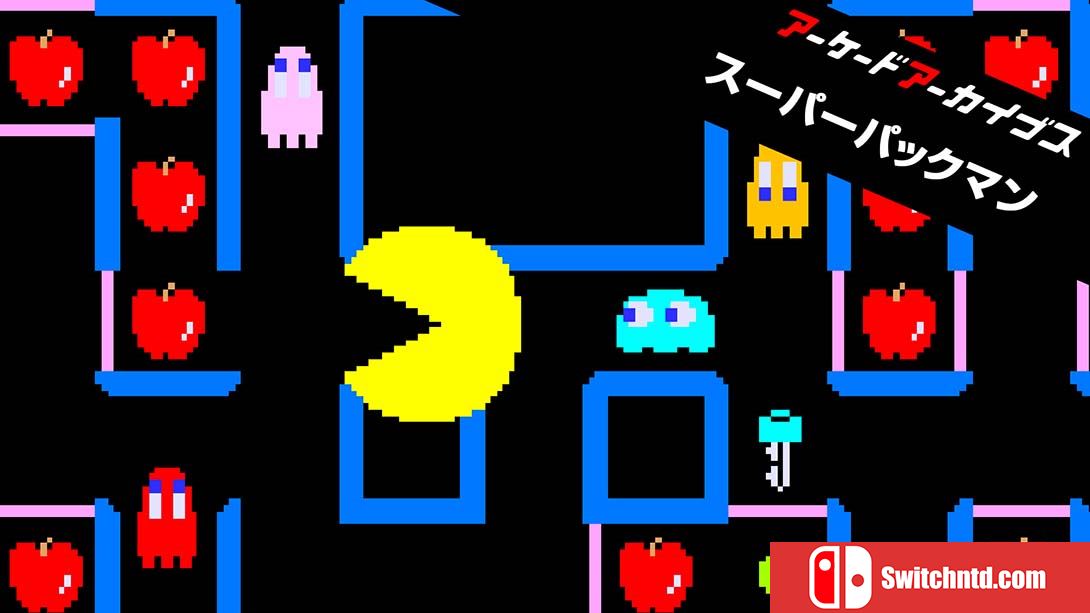 Arcade Archives 超级吃豆人 Arcade Archives SUPER PAC-MAN 英语_0