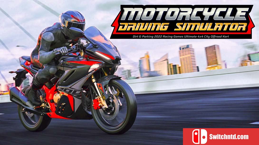 【美版】摩托车驾驶模拟器 Motorcycle Driving Simulator - Dirt & Parking 2022 Racing Games Ult 英语_0