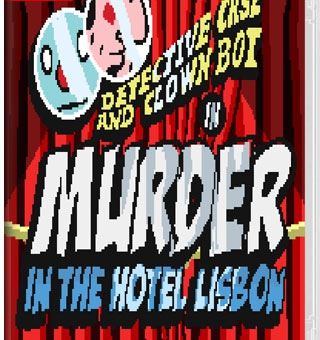 侦探小丑机器人：旅馆谋杀案 Detective Case and Clown Bot in:Murder in The Hotel Lisbon_0