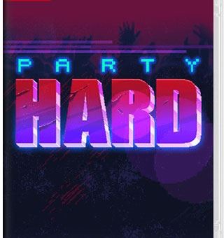 疯狂派对 Party Hard_0