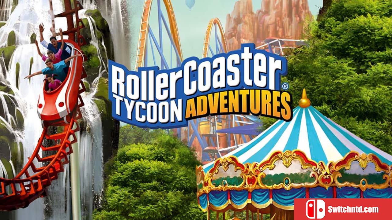 过山车大亨冒险丨RollerCoaster Tycoon Adventures_0