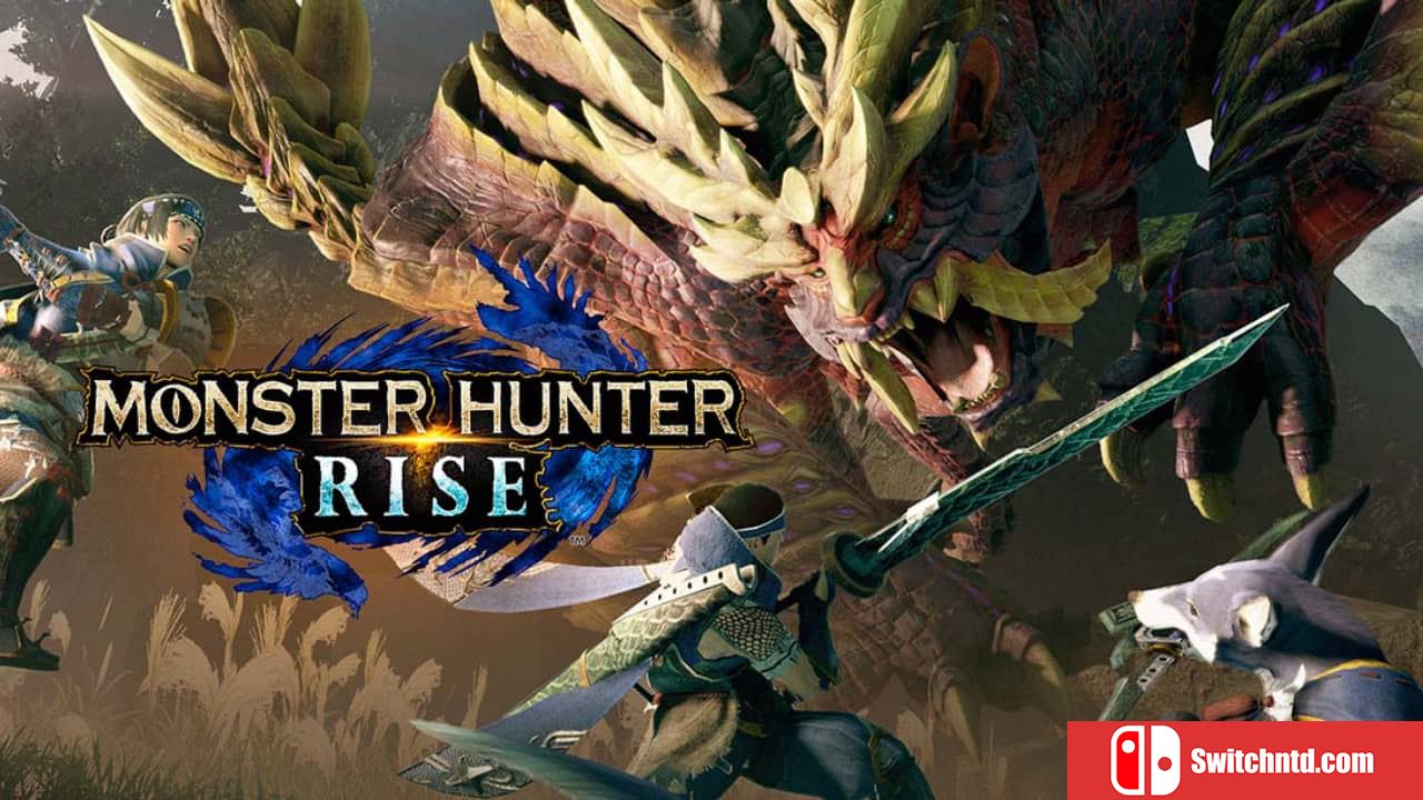 怪物猎人：崛起丨MONSTER HUNTER RISE_0